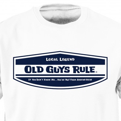 Old Guys Rule Local Legend T-shirt - White